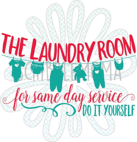 Laundry Room SVG Cut File Laundry Room Decor by ScribbleMoma