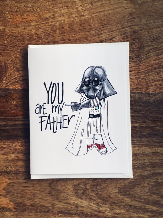 You Are My Father Father's Day Card