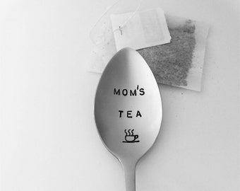 Mom's Tea-Hand Stamped Spoon-Mother's Day Gift-Best Selling Item-Mom Birthday Gift-Tea Lover-Tea Spoon-Mums Tea-Customized Spoon