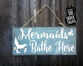 mermaids bathe here, mermaid decor, mermaid sign, mermaid decoration, mermaid gift, mermaid bathroom decor, mermaid wall decor, 158/192