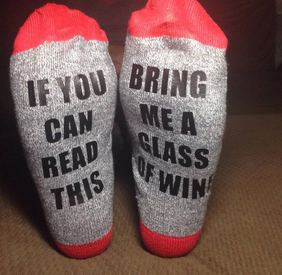 Womens socks if you can read this bring me wine