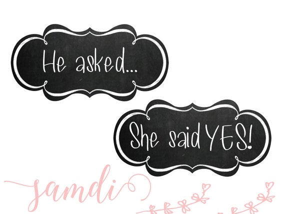 Items similar to He asked she said yes chalkboard/ wedding chalkboard ...