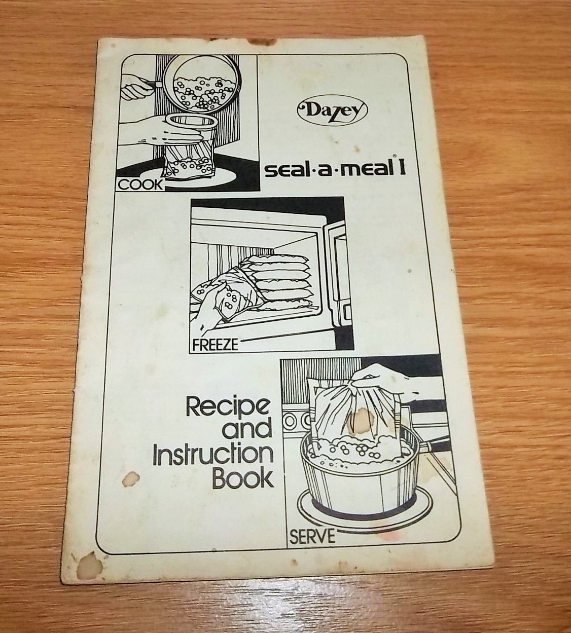 Vintage Dazey Seal A Meal I Recipe Manual 1976 Vacuum Sealer