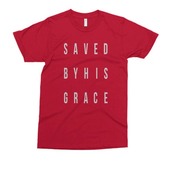 saved by the grace of southern charm shirt