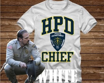 HPD CHIEF Hawkins Police Department T-Shirt Adult sizes S-3Xl in many colors - inspired by the Tv show Stranger Things david harbour