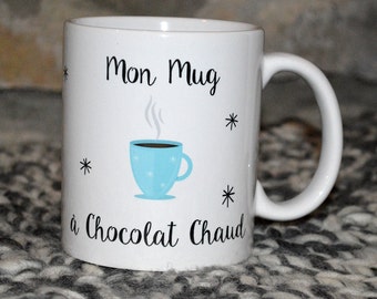 My mug with hot chocolate recipe for hot chocolate at the old Cup Personnalisable
