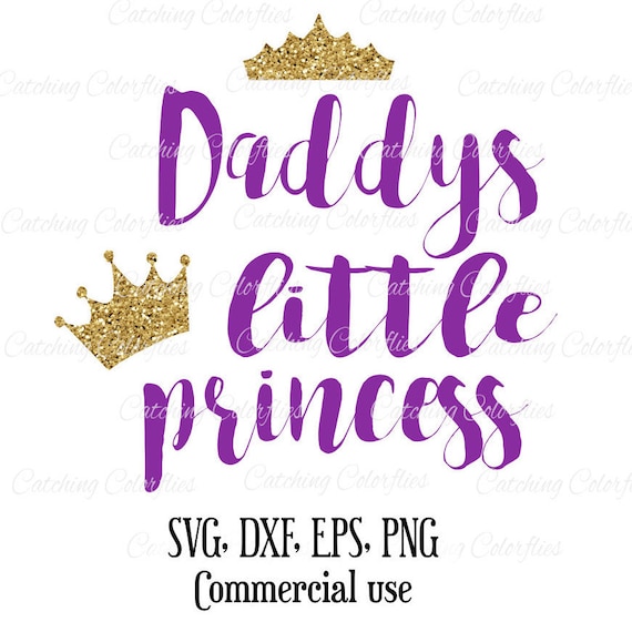 Download Free Daddys Little Princess Svg Cut Files Crown Svg Files Joss Picture Cam PSD Mockup Template