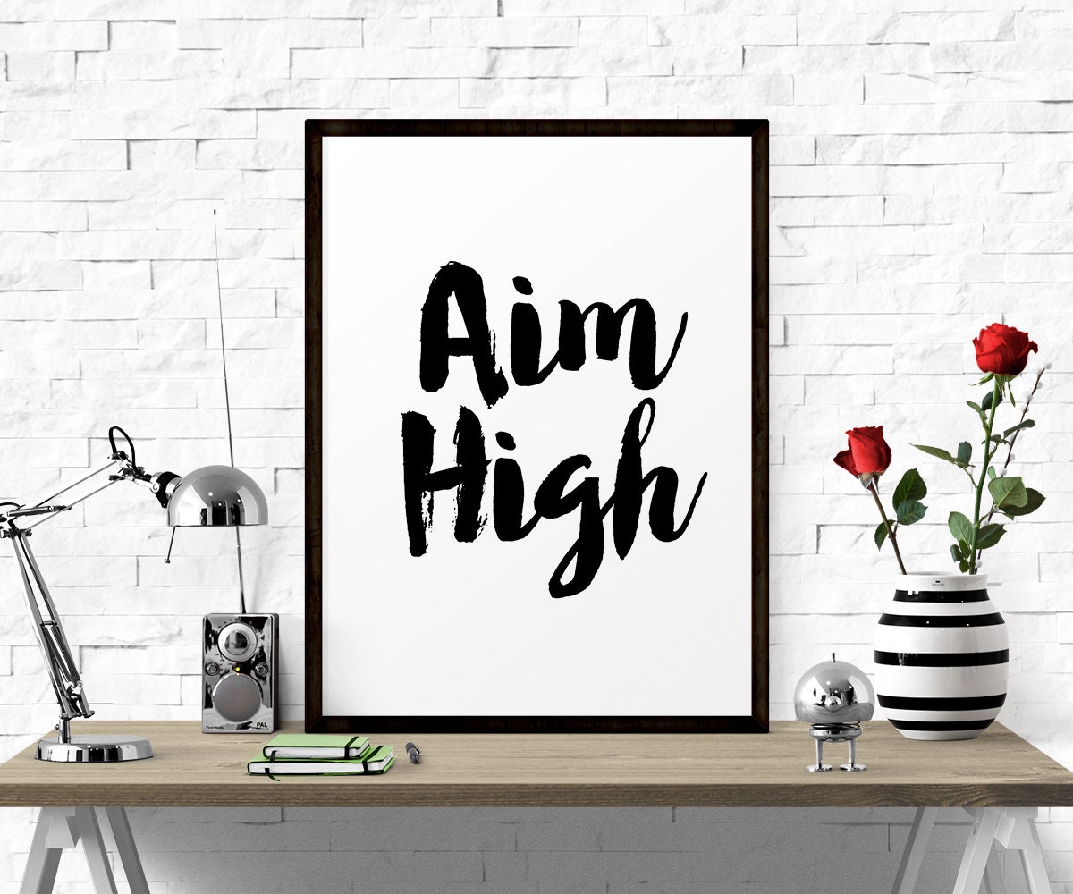 printable-quote-aim-high-inspirational-printable-art-wall