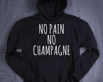 no pain no champagne shirt