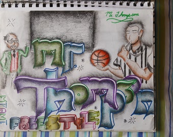 Mr Thompson's Graffiti