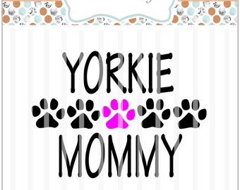Free Free Yorkie Mom Svg 48 SVG PNG EPS DXF File