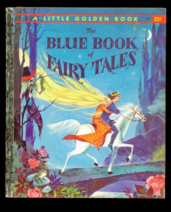 1959 Blue Book of Fairy Tales A First Edition