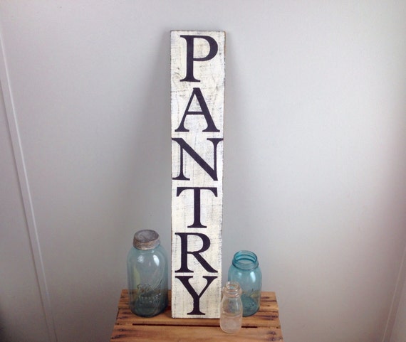 Rustic Vertical  PANTRY Sign Large Reclaimed Wood Kitchen 