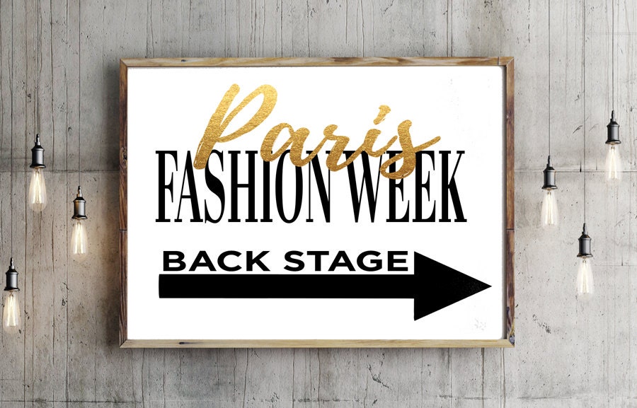 Paris Fashion week Backstage Sign Printed fashion poster Wall