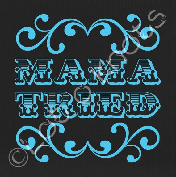 Download Mama Tried svg dxf jpg & pdf files instant download by ...