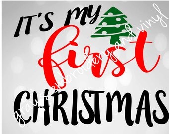 It's my first christmas svg dxf
