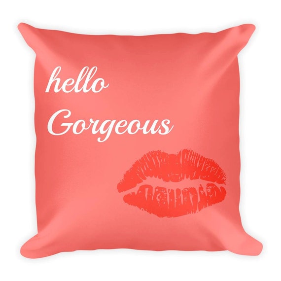 Items similar to Hello Gorgeous pillow/Bedroom pillow ...