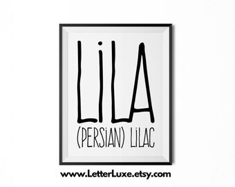 Lila Name Meaning Art - Printable Baby Shower Gift - Nursery Printable - Digital Art Print - Nursery Decor - Typography Wall Decor