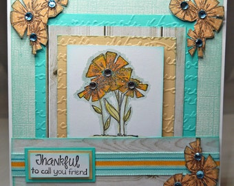 Thankful to call you friend handmade card.