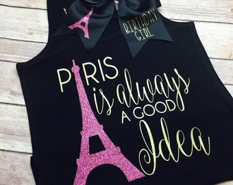 Girls Paris Shirt | Eiffel Tower Shirt | Paris Birthday | Paris Outfit | Paris Girls Clothing | Paris Theme Birthday | Girls Gift Idea