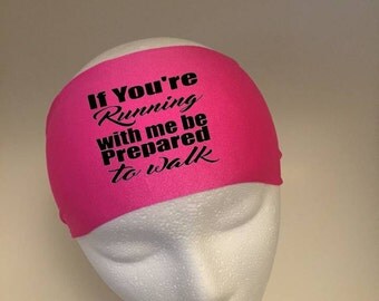 Running Headband ~Yoga Headband~ Workout Headband If you're running with me