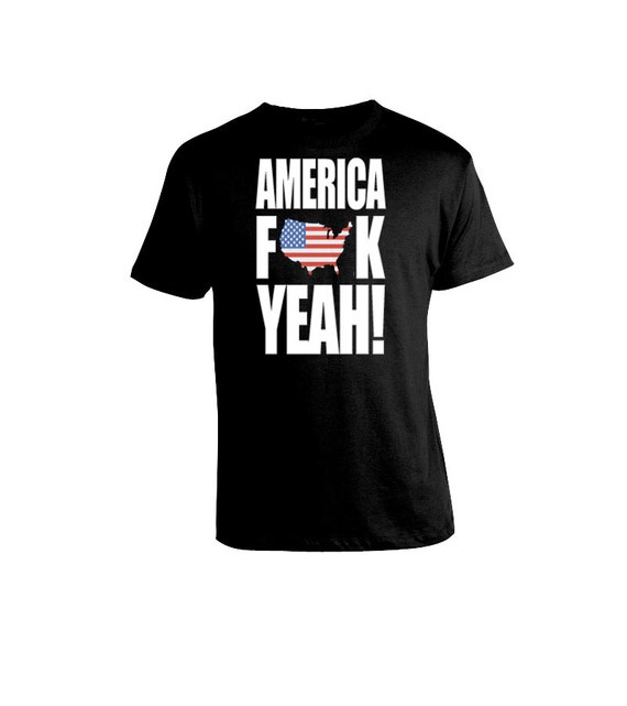 American Map America Fuck Yeah T Shirt Style By Usaecampaign