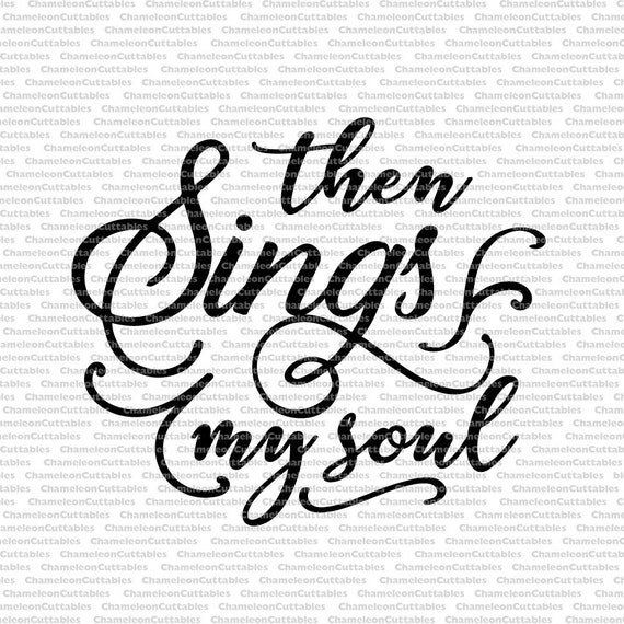 Then sings my soul svg Christian Jesus how great thou art