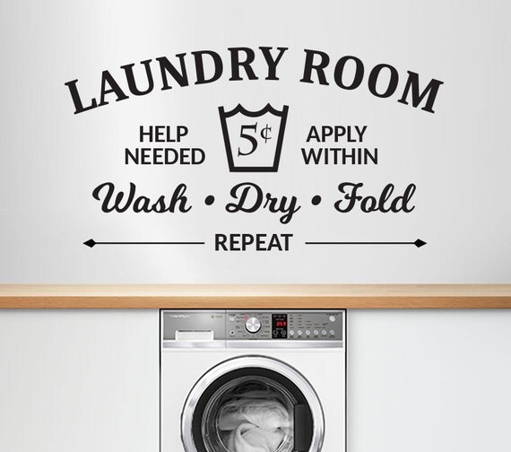 Laundry Room Vinyl Wall Decal / Stickers Wash Dry Fold