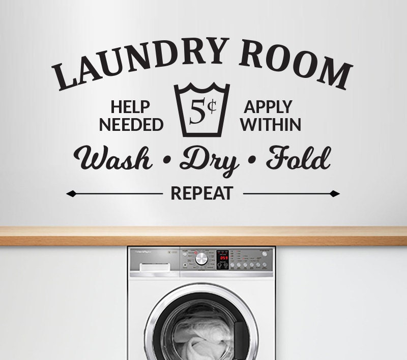 Laundry Room Vinyl Wall Decal / Stickers Wash Dry Fold