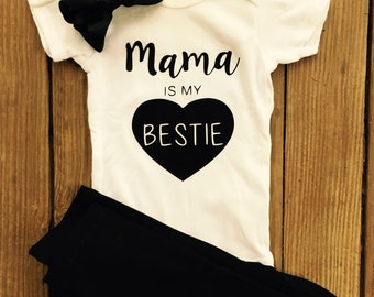 Mama is my Bestie Onesie/Baby Girl Onesie/Cute Onesie/Mom Onesie/Trendy Onesie/Bodysuit/Baby Shower Gift