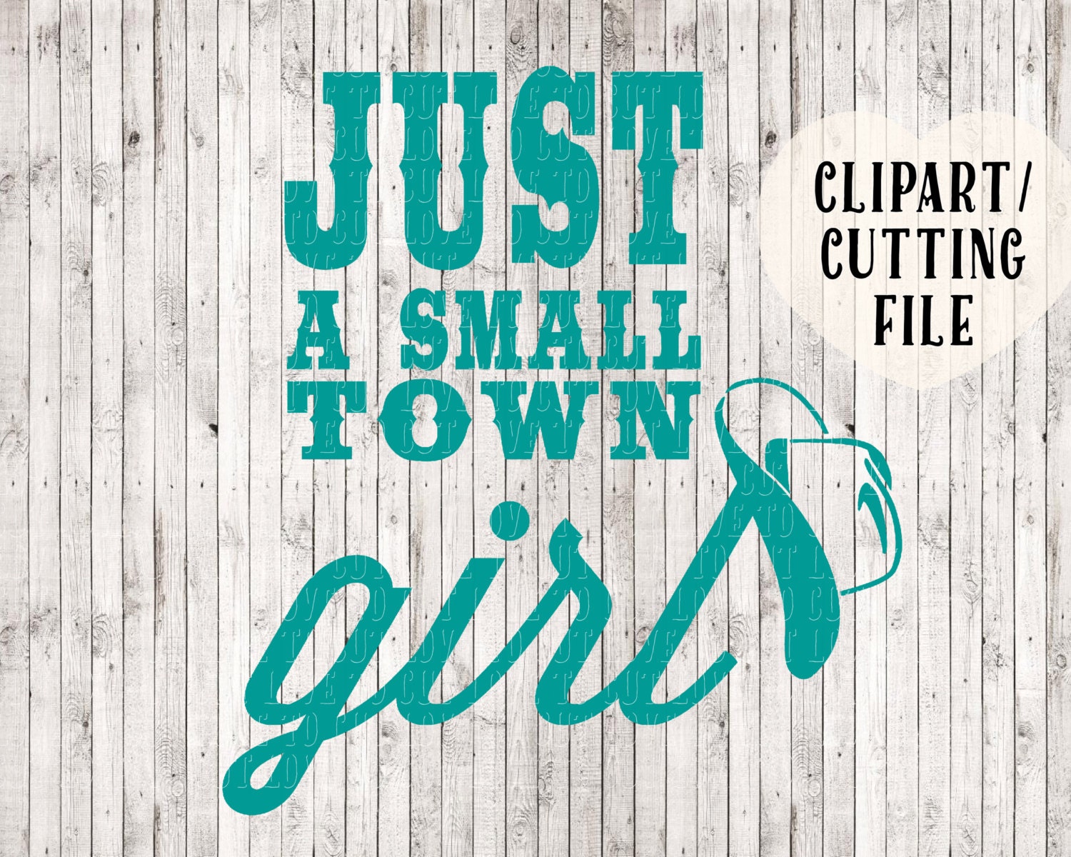 just a small town girl svg svg file southern girl svg