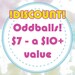 Oddballs Grab Bag - Discounted 30 - 50 percent