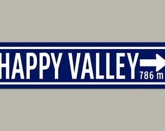 Happy Valley Penn State Football Road Sign