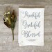 Tea Towel -  Thankful Grateful Blessed Towel Thanksgiving Tea Towel Home Decor Towel Autumn Decor Fall Decor Holiday Farmhouse Decor