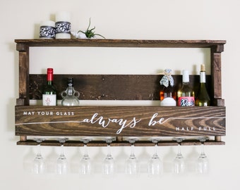 Personalized Wine Rack — May Your Glass Always Be Half Full — Reclaimed Pallet Wood Large