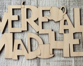 Alice in Wonderland Mad Hatters Tea Party sign "We're all mad here"