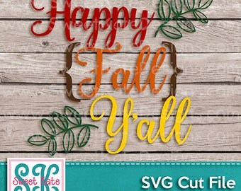 Happy Fall Y'all SVG JPG Png {Scrapbook Die Cut Heat Transfer Vinyl Cut} Thanksgiving svg Cricut svg Silhouette svg Instant Download