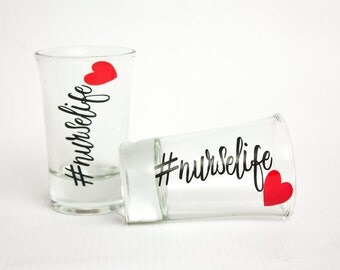 Personalized shot glass/ #nurselife/ # Nurse Life/ RN/ LVN/ LPN/ Nursing student/ Healthcare