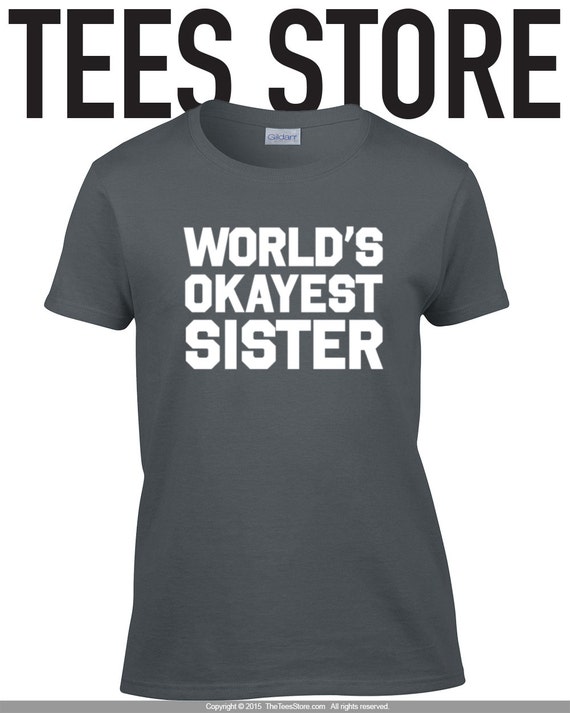 worlds best sister t shirt