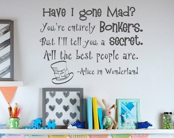 Alice In Wonderland Wall Art alice in wonderland wall decals quotes cheshire cat i am not Alice In Wonderland Wall Art alice in wonderland wall decals quotes cheshire cat i am not