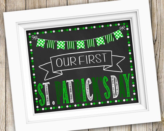 Our First St. Patrick's Day Sign Instant Download