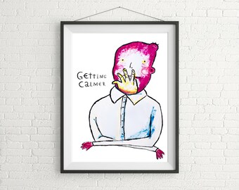 Calm Down Art Print, Acrylic Painting, Quirky Wall Art, Quirky Gift, Shut Up
