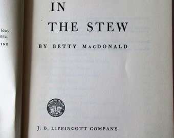 Onions in the Stew - Vintage 1955 Hardcover Book