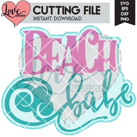 Download Beach Babe SVG Cut File Beach Themed Cutting File Beach