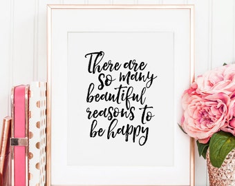 Items similar to So Many Reasons Print - There Are So Many Beautiful ...