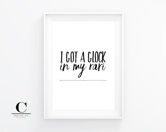 I Got A Glock In My Rari Inspirational Fetty Wap by CLineDesignCo