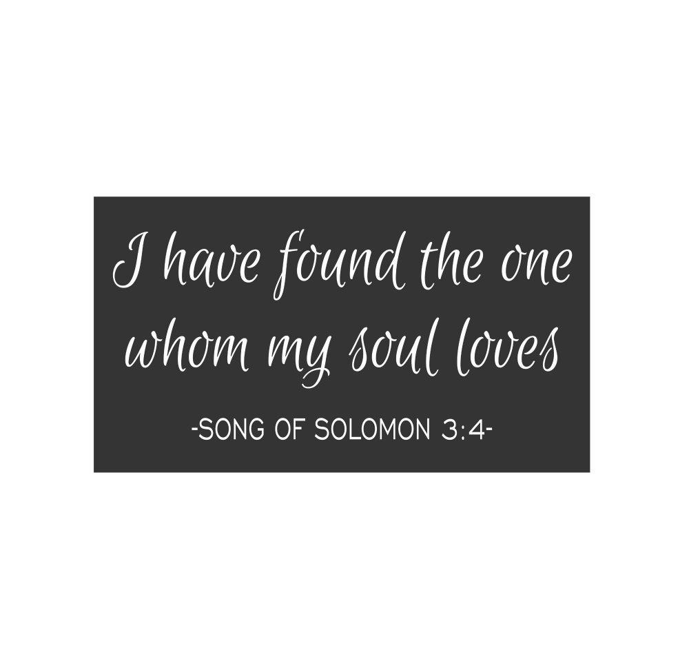 Download SIGN STENCIL I have found the one whom my soul loves 10 x