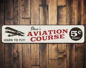Aviation Course Sign, Pilot Gift, Airplane Pilot Sign, Aviation Lover Gift, Custom Plane Man Cave Metal Decor - Quality Aluminum ENS1002348