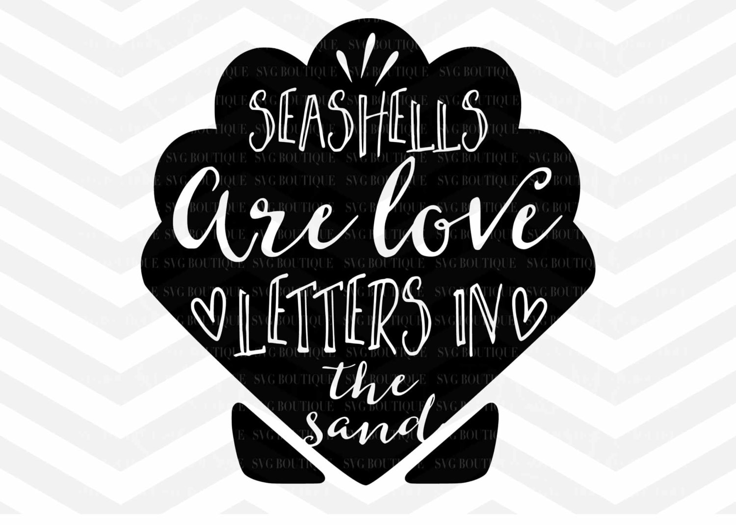 Download Seashells are Love Letters in Sand SVG Cutting File Beach