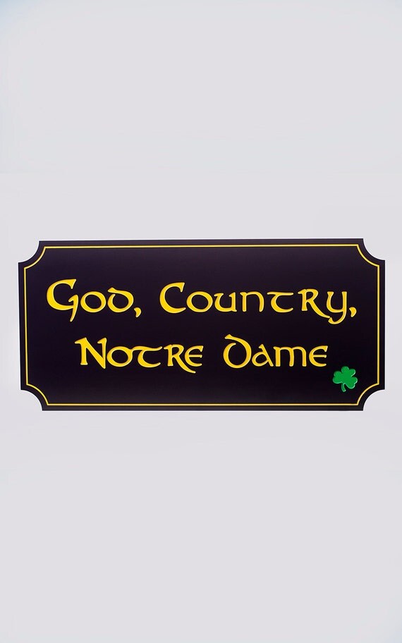 Items similar to Notre Dame God Country Notre Dame Wall hanging on Etsy